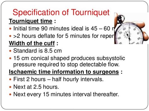 tourniquet time limit.